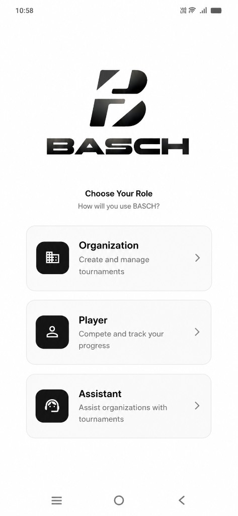 BASCH app — Choose your role: Organization, Player, or Assistant